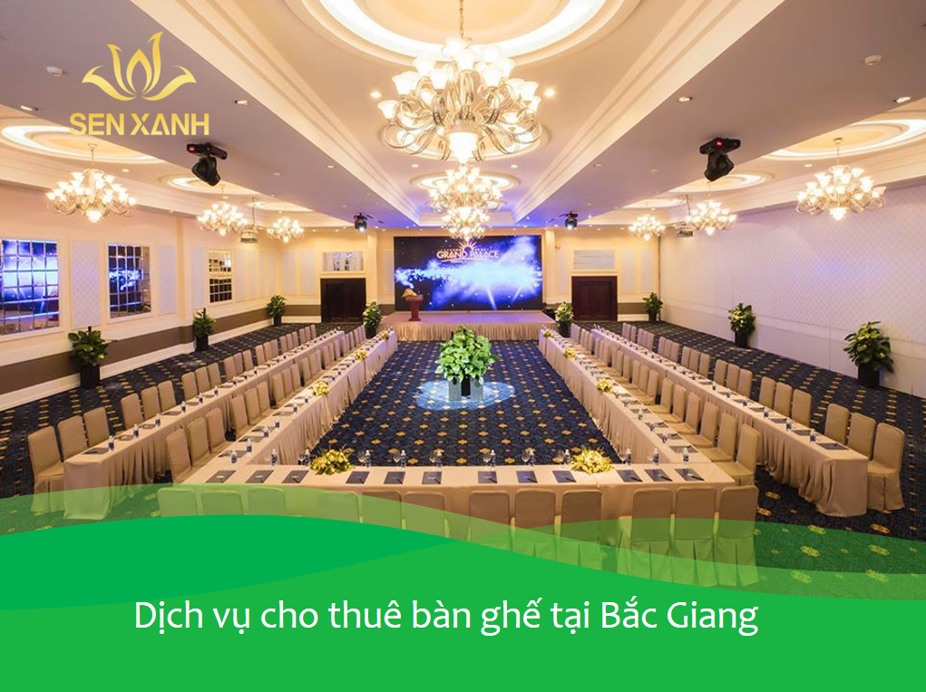 cho thuê bàn ghế tại Bắc Giang