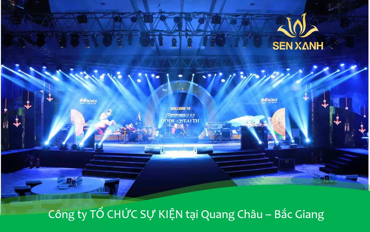 Cùng Sen Xanh Event nâng tầm sự kiện doanh nghiệp tại Quang Châu – Bắc Giang